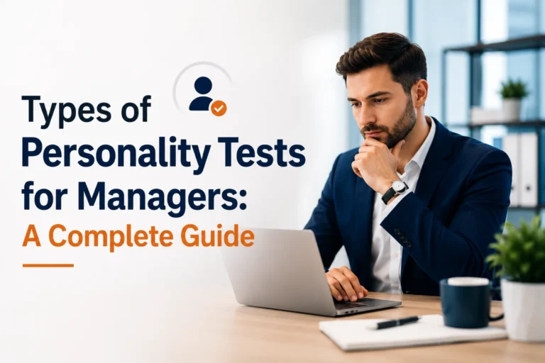 Types of Personality Tests for Managers