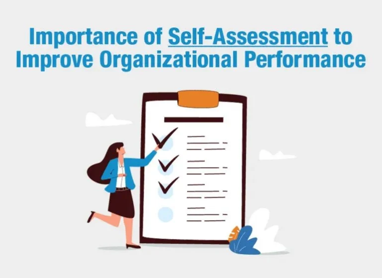Importance of Self-Assessment to Improve Organizational Performance