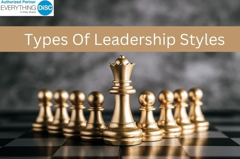 Types of Leadership Styles: Overview, Importance, and Examples