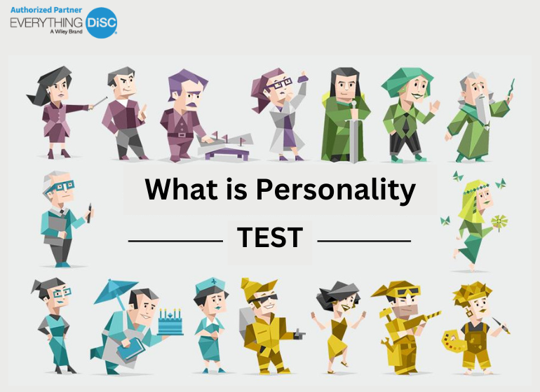 What is a Personality Test – Types, Importance, and Benefits