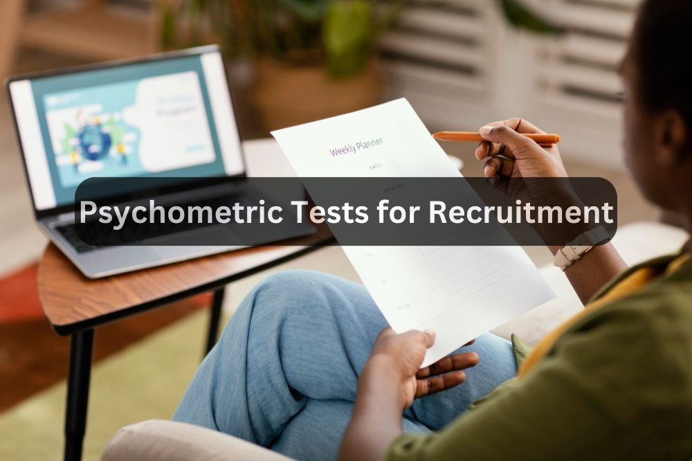 A Complete Guide to Psychometric Tests for Recruitment